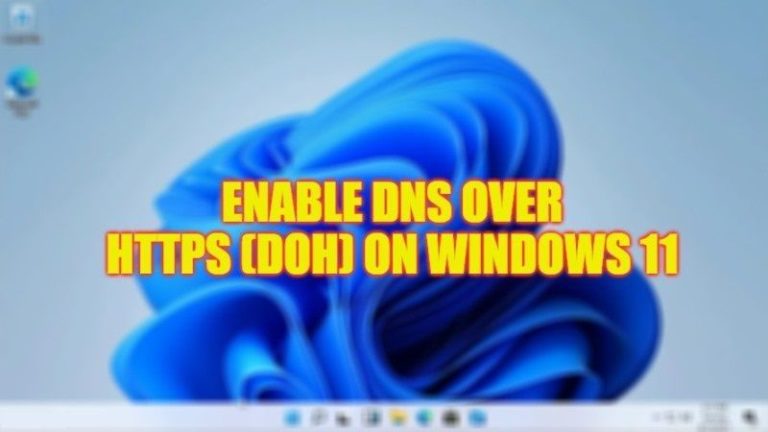 Windows 11: как включить DNS через HTTPS (DoH)