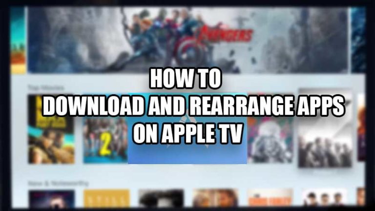Как загружать и переупорядочивать приложения на Apple TV (2022 г.)