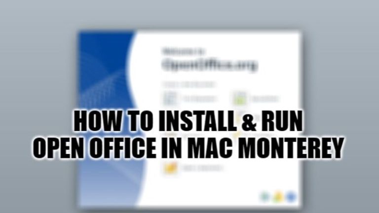 Как загрузить, установить и запустить Open Office в macOS Monterey