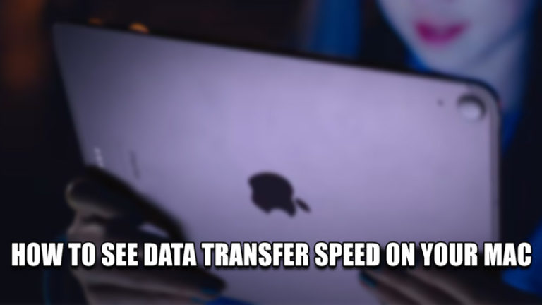 Как увидеть скорость передачи данных на вашем Mac