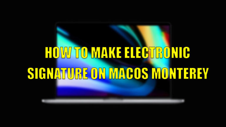Как легко создать электронную подпись на macOS Monterey
