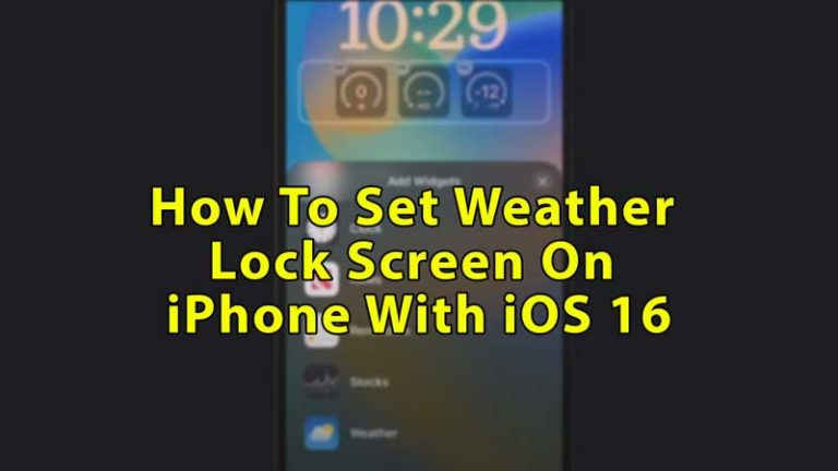 Как установить виджет погоды на экран блокировки iPhone