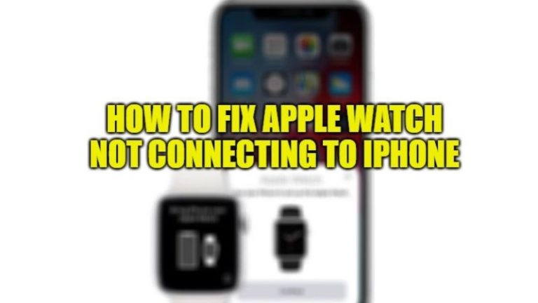 Исправление Apple Watch, не подключающихся к iPhone (2023 г.)