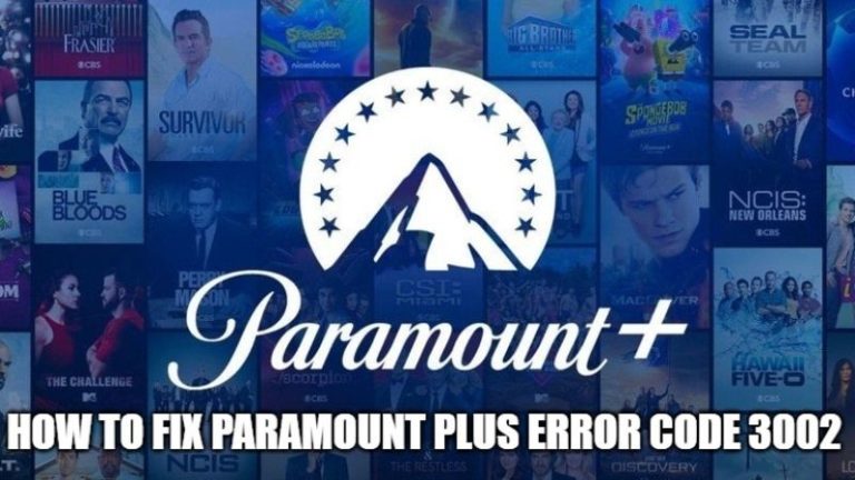 Как исправить код ошибки Paramount Plus 3002 (2023)