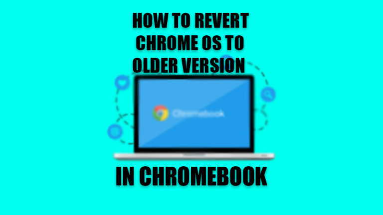 Как вернуть Chrome OS к более старой версии на Chromebook