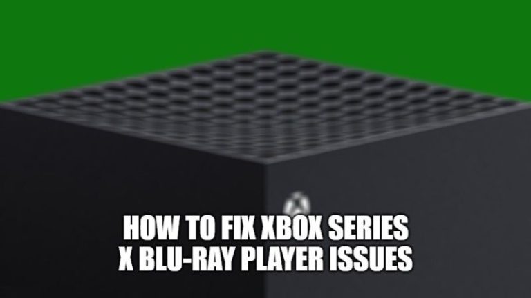 Как исправить проблемы с проигрывателем Blu-Ray Xbox Series X