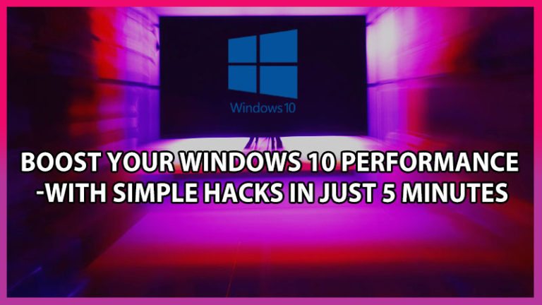 5 лучших способов ускорить Windows 10