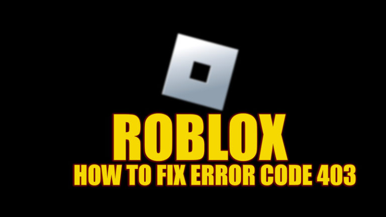 Код ошибки Roblox 403 (2023)