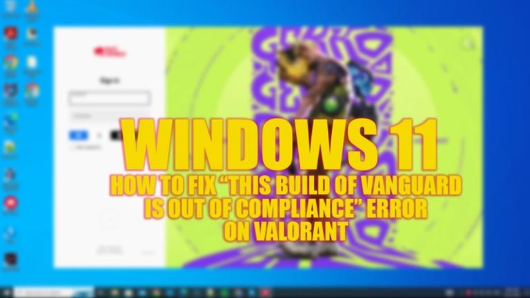 Ошибка Valorant «Эта сборка Vanguard не соответствует требованиям»