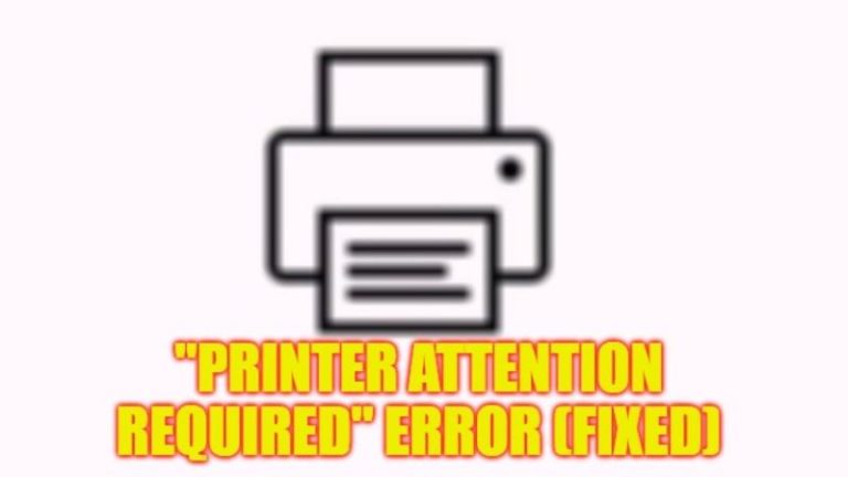 Ошибка «Требуется внимание принтера» (2023)