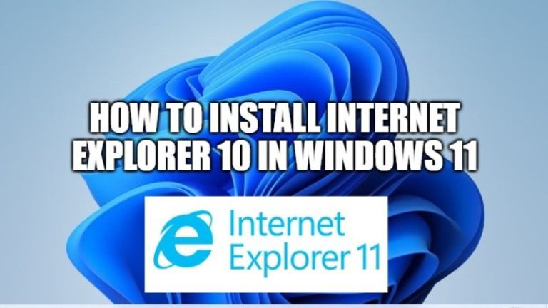 Как установить Internet Explorer 10 в Windows 11?