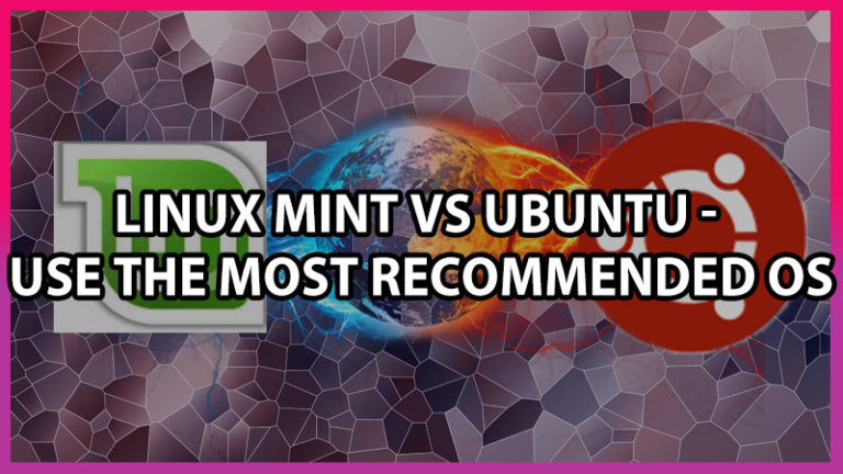 Linux Mint VS Ubuntu — что скачать и зачем?  (Лучший дистрибутив для ПК)