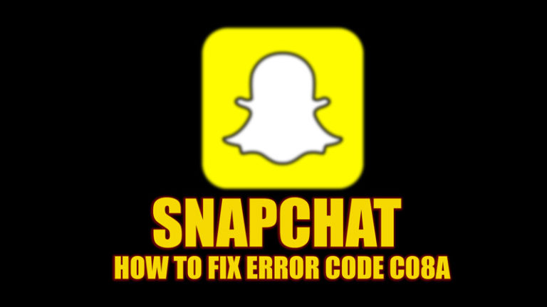 Код ошибки Snapchat c08a (код поддержки) (2023)