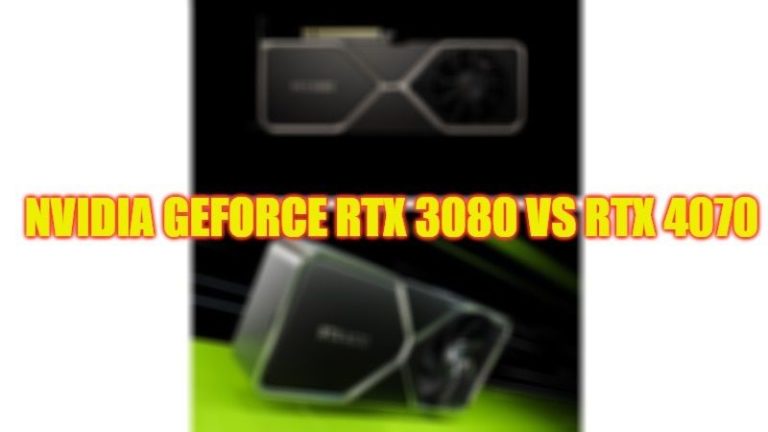 Nvidia GeForce RTX 3080 против RTX 4070
