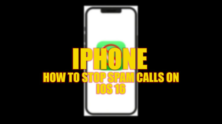 Как остановить спам-звонки на iOS 16 (2023)