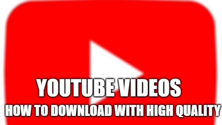 Как скачать видео с YouTube в высоком качестве