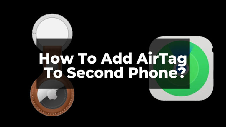 Как добавить AirTag на второй телефон?