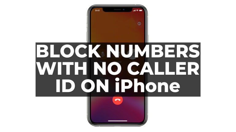 Как заблокировать номера без идентификатора вызывающего абонента на iPhone?