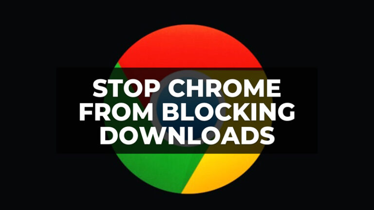 Как запретить Google Chrome блокировать загрузки (2023 г.)