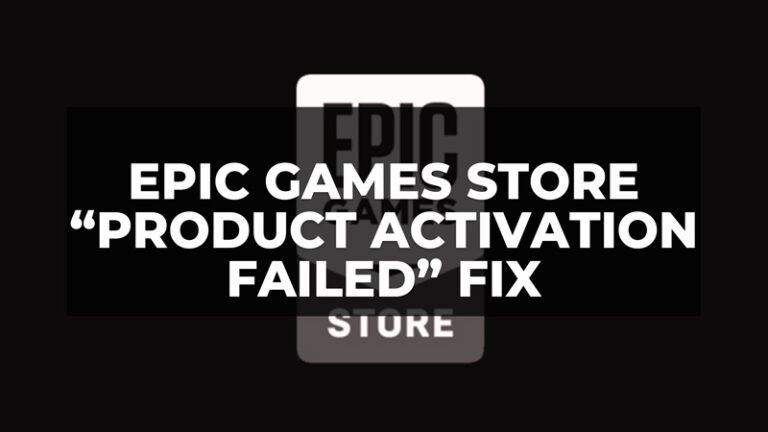 Epic Games Store Ошибка «Ошибка активации продукта» (2023)