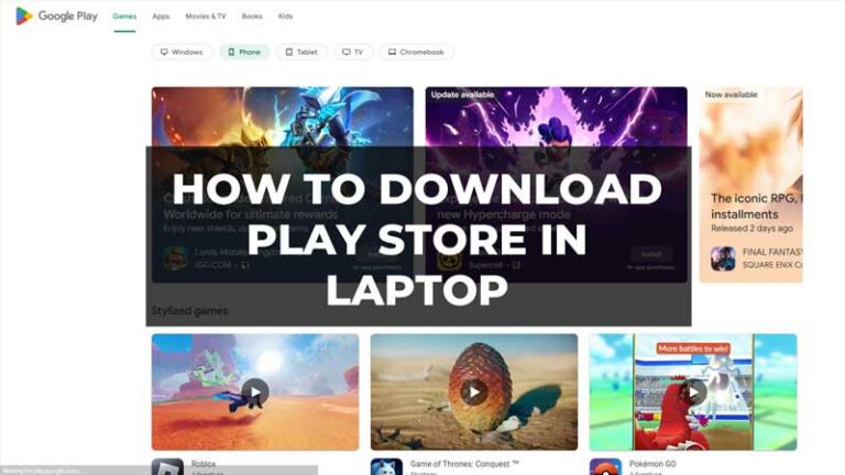 Как загрузить Play Store на ноутбук