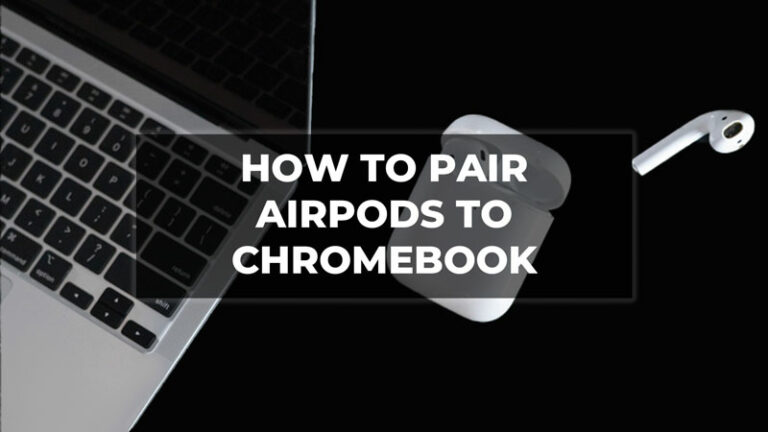 Как подключить AirPods к Chromebook