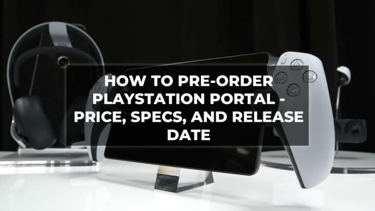 Портал PlayStation — предварительный заказ, цена, характеристики и дата выпуска